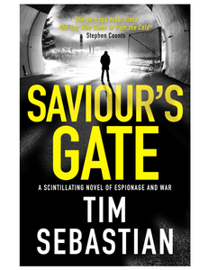 Saviour's Gate, by Tim Sebastian