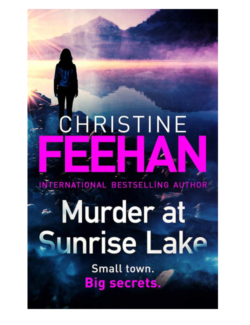 Murder at Sunrise Lake, by Christine Feehan