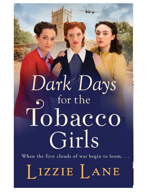 Dark Days for the Tobacco Girls, by Lizzie Lane