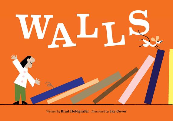 Walls, by Brad Holdgrafer