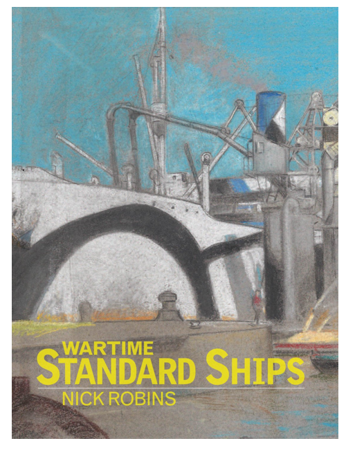 Wartime Standard Ships, by Nick Robins