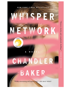 Whisper Network, by Chandler Baker