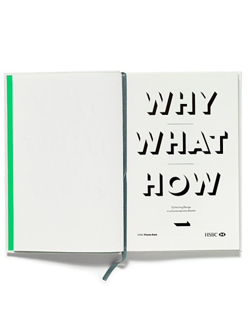 Why What How: Collecting Design in a Contemporary Market, by Libby Sellers.
