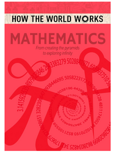 How the World Works: Mathematics, by Anne Rooney