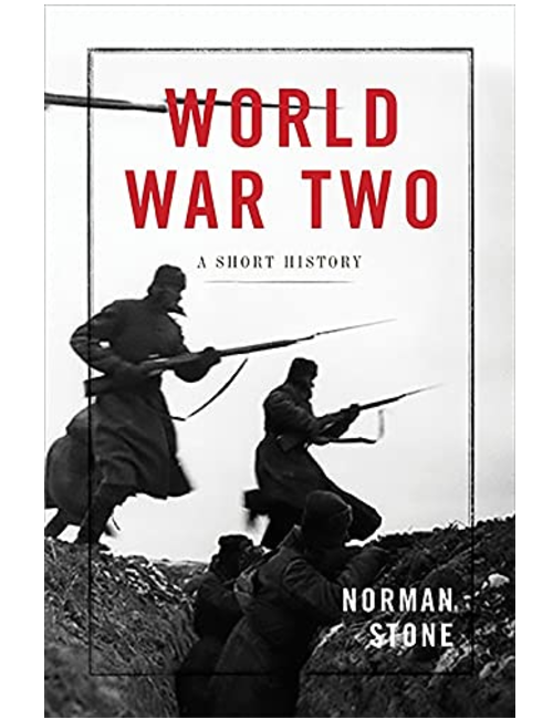World War Two: A Short History, by Norman Stone