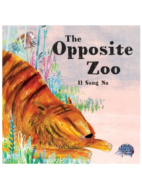 The Opposite Zoo, by Il Sung Na